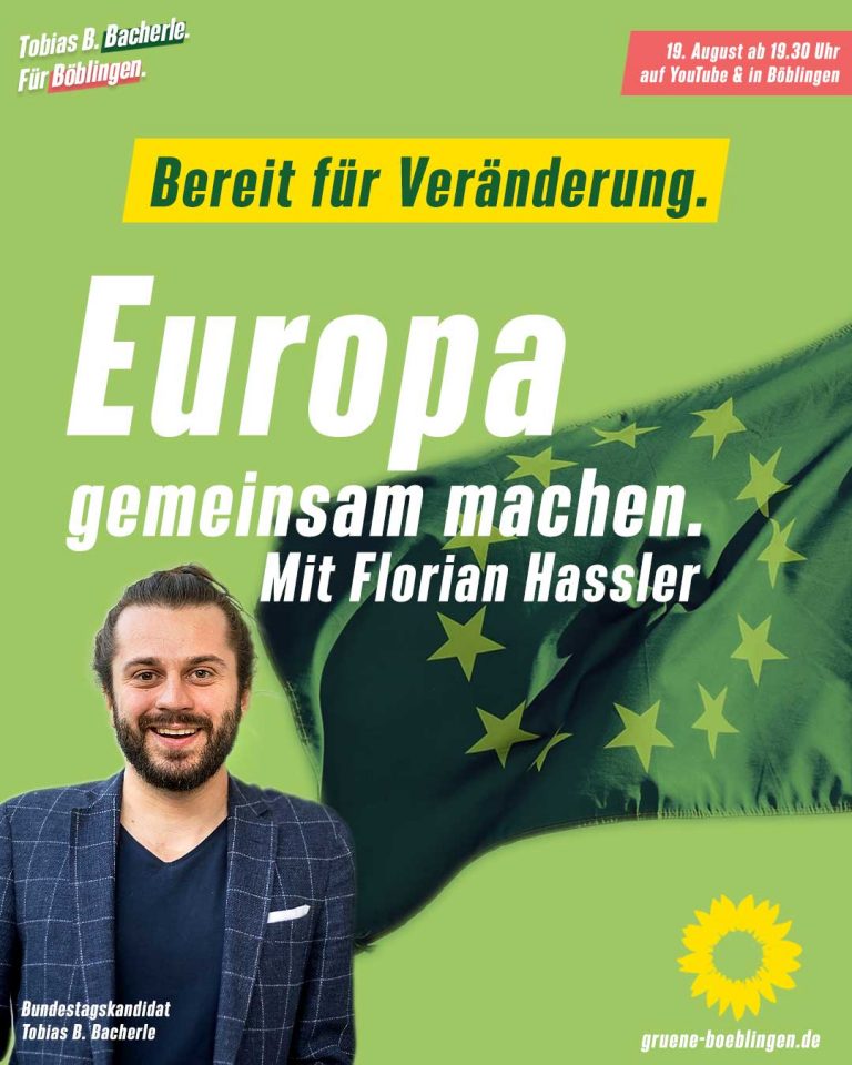 Bereit für Veränderung: Europa gemeinsam machen. Mit Florian Hassler & Roberta Walser (JEF BW)